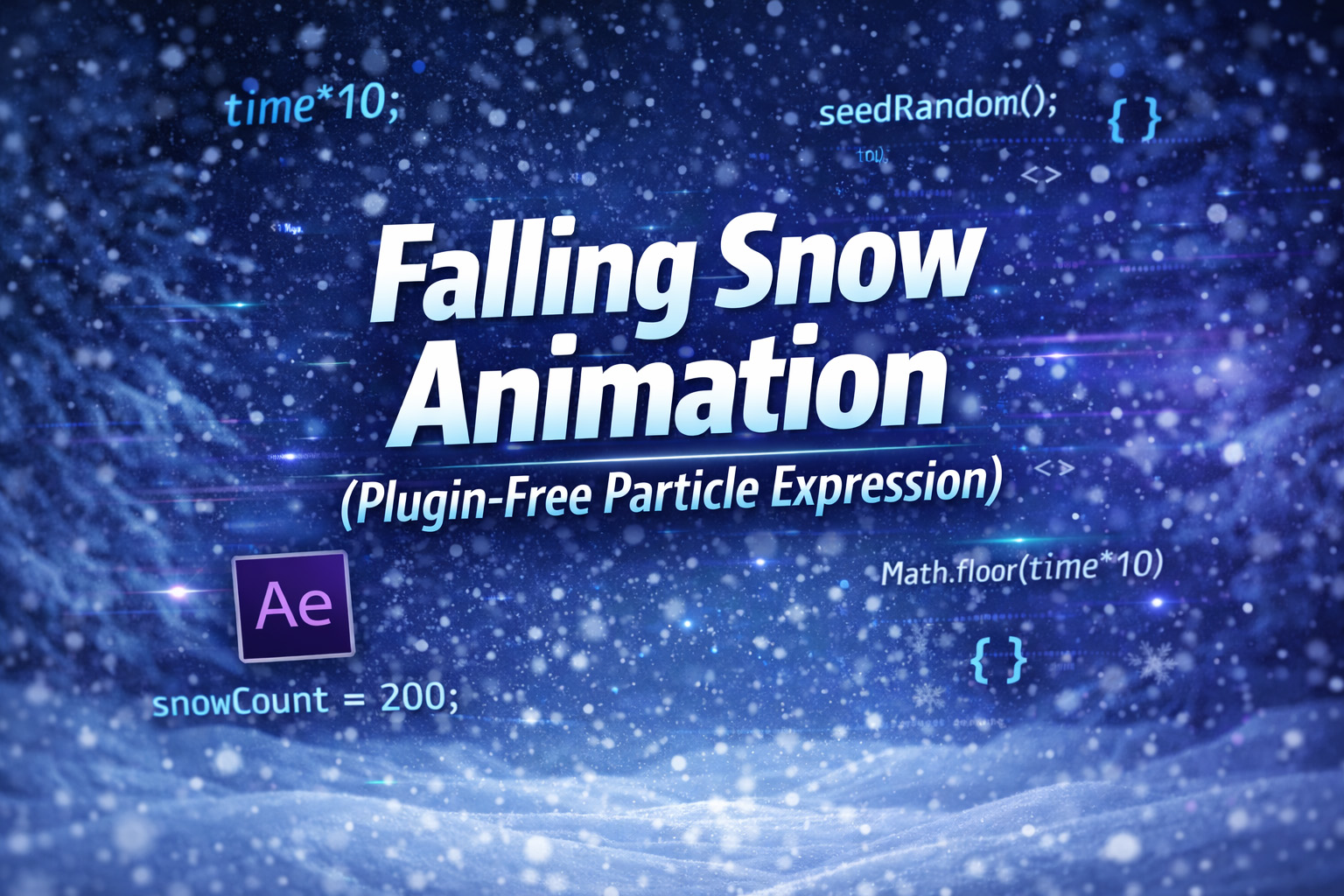 Falling Snow Animation (Plugin-Free Particle Expression)